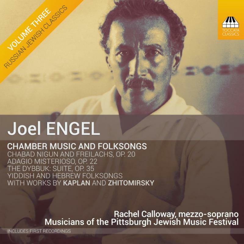 Calloway/Mus Of Pitts Jew Mf - Joel Engel: Chamber Music and Folksongs - TOCC0343