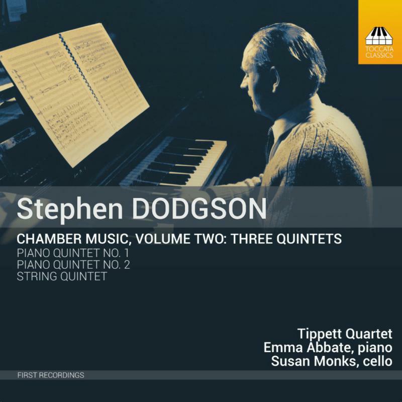 Tipett Quartet - DODGSON:CHAMBER MUSIC VOL. 2 - TOCC0357