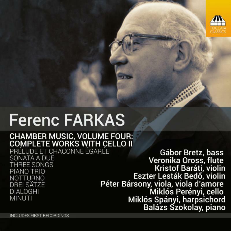 Various - Ferenc Farkas: Chamber Music Vol. 4, Works with Cello II - TOCC0386