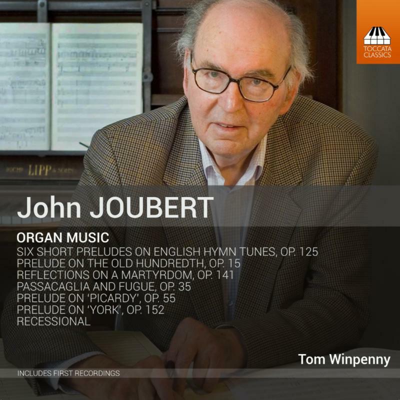 Tom Winpenny - JOUBERT:ORGAN MUSIC - TOCC0398