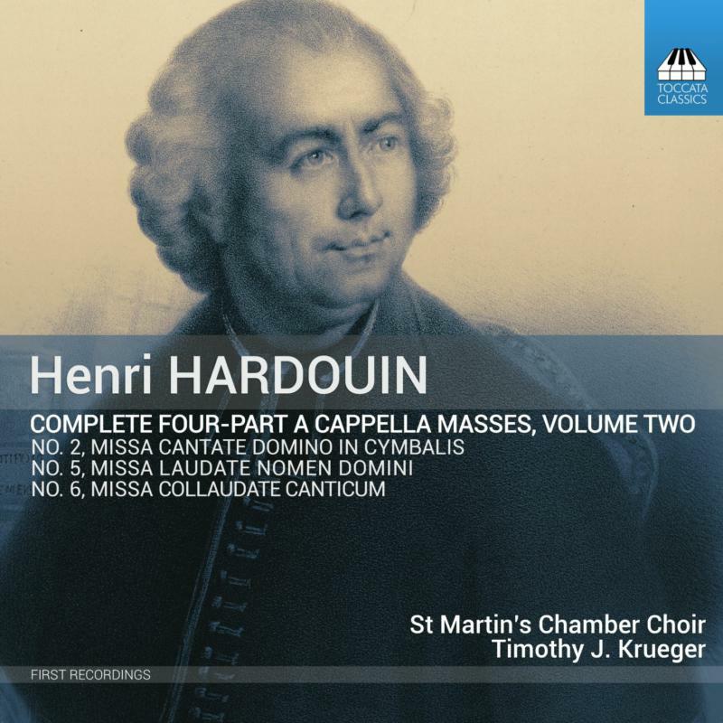 St Martins/Krueger - Henri Hardouin: Complete Four-Part a cappella Masses, Vol. 2 - TOCC0423