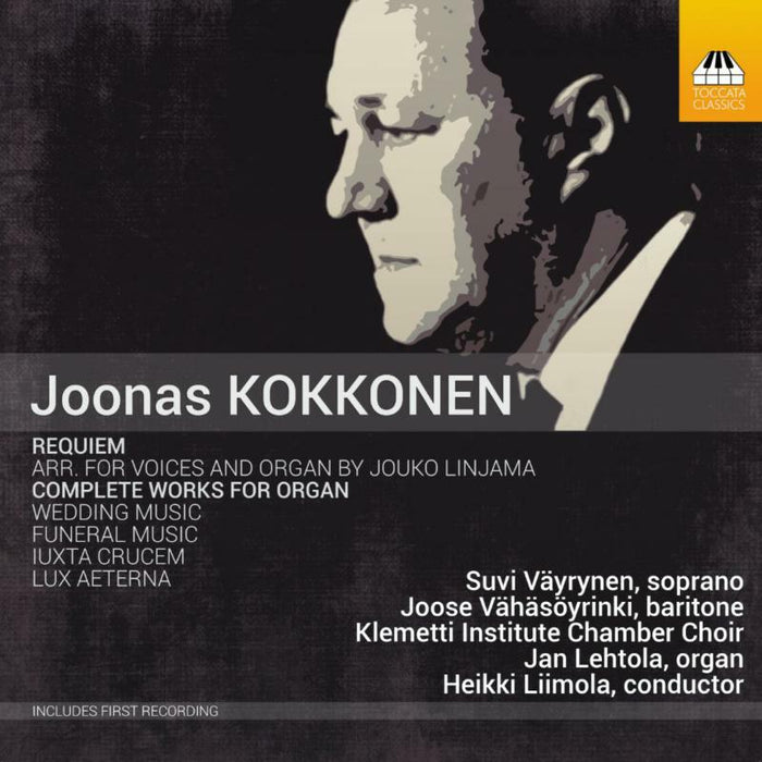 Various - Joonas Kokkonen: Requiem, Complete Works for Organ - TOCC0434
