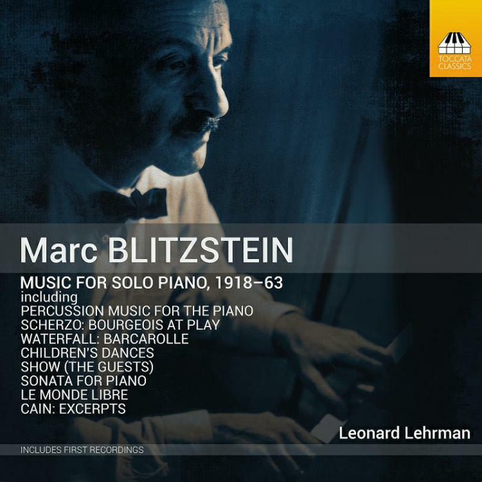 Marc Blitzstein - Marc Blitzsteinsolo Piano - TOCC0438