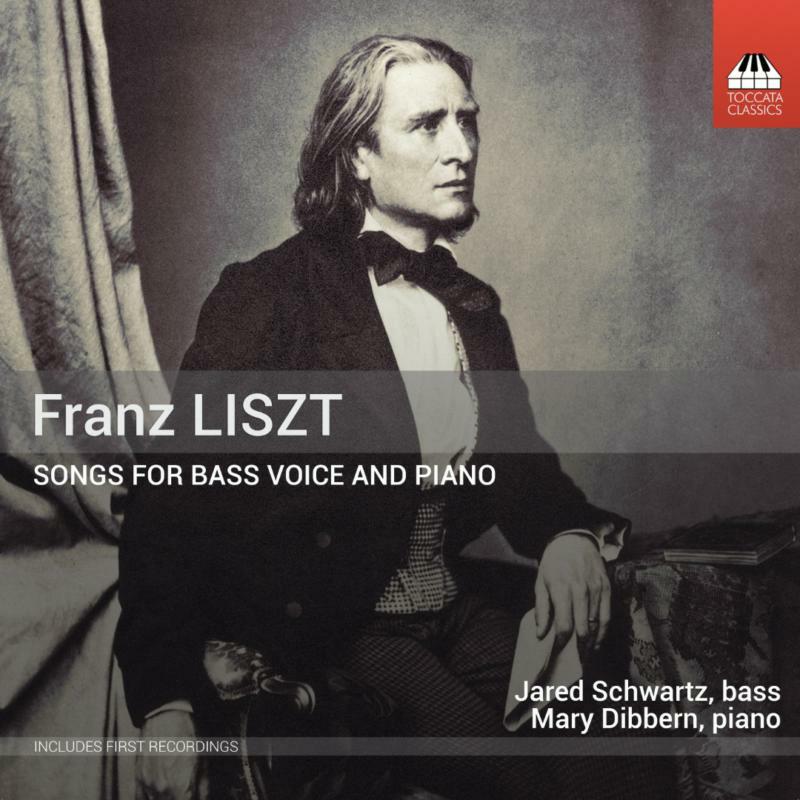 Jared Schwartz/Mary Dibbern - Franz Liszt: Songs for Bass Voice and Piano - TOCC0441