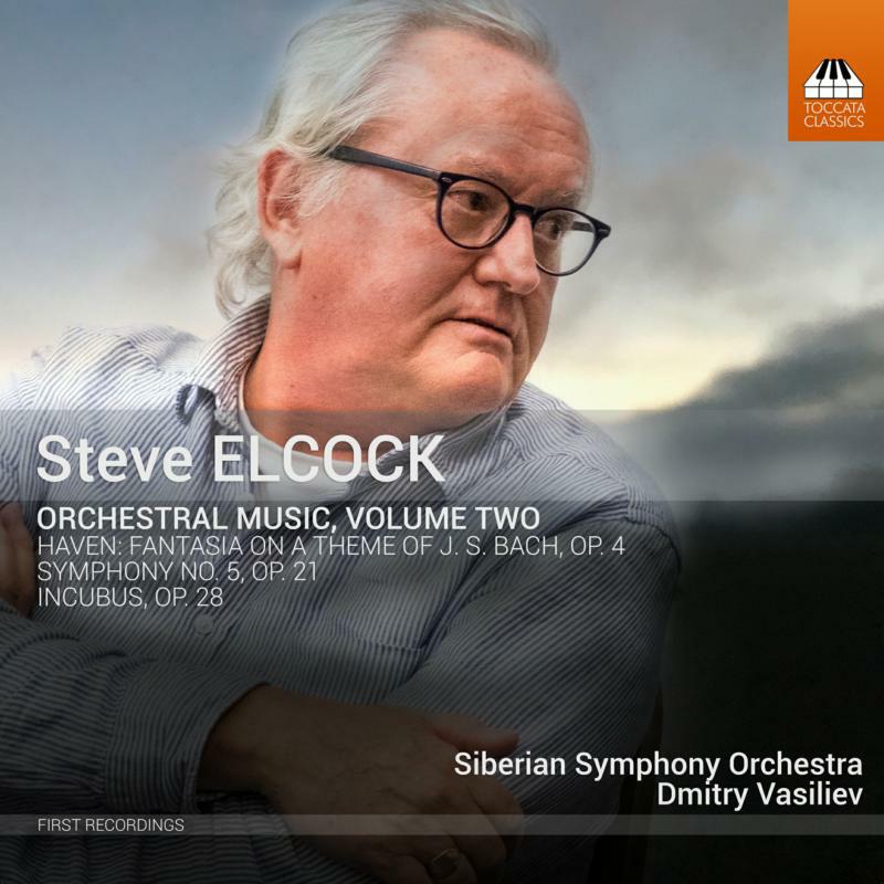 Siberian Symphony Orch - Steve Elcock: Orchestral Music: Volume Two - TOCC0445