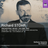 Sinfonia Varsovia; Ian Hobson - Richard Stohr: Orchestral Music, Vol. 2 - TOCC0472