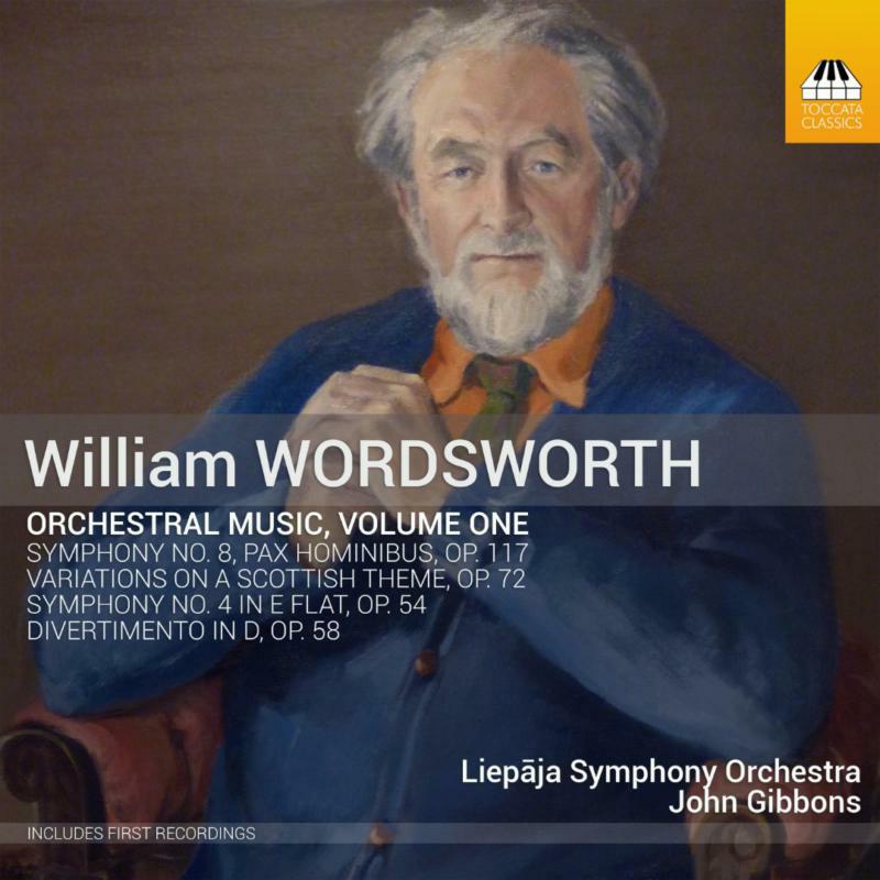 Liepaja So/Gibbons - William Wordsworth: Orchestral Music, Volume One - TOCC0480