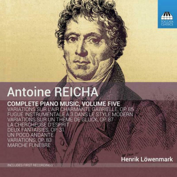 LOVENMARK - REICHA:PIANO MUSIC, VOL. 5 - TOCC0483