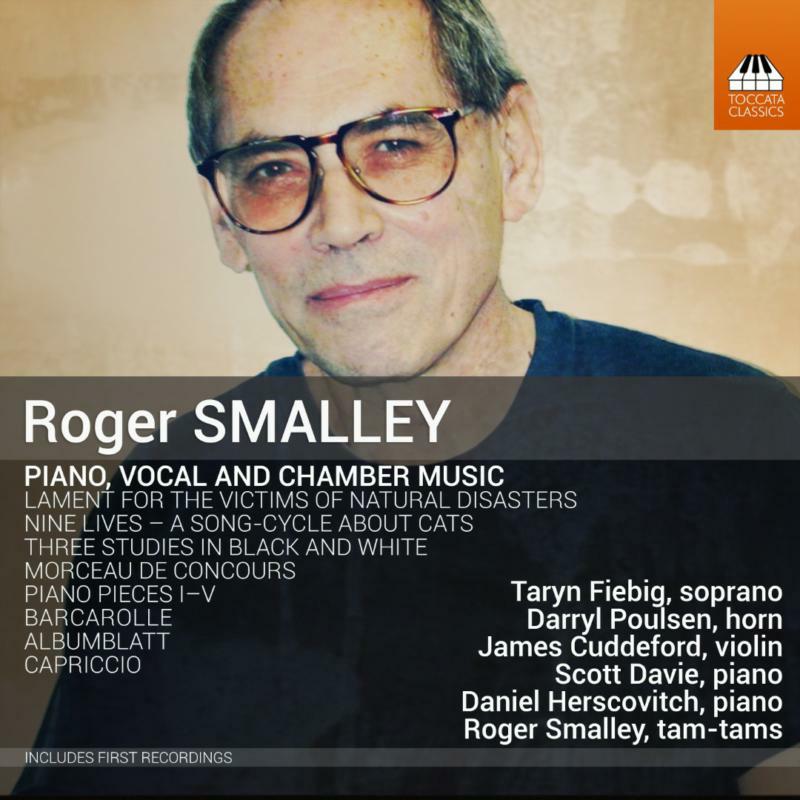 Various - Roger Smalley: Piano, Vocal and Chamber Music - TOCC0501