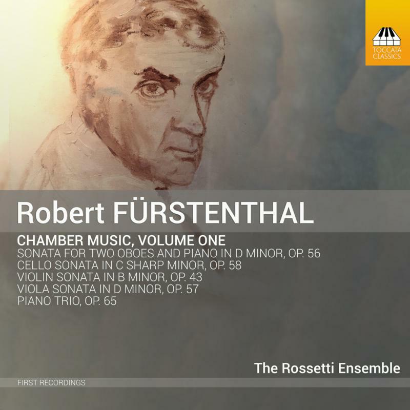 Various - Robert Fürstenthal: Chamber Music, Volume One - TOCC0519