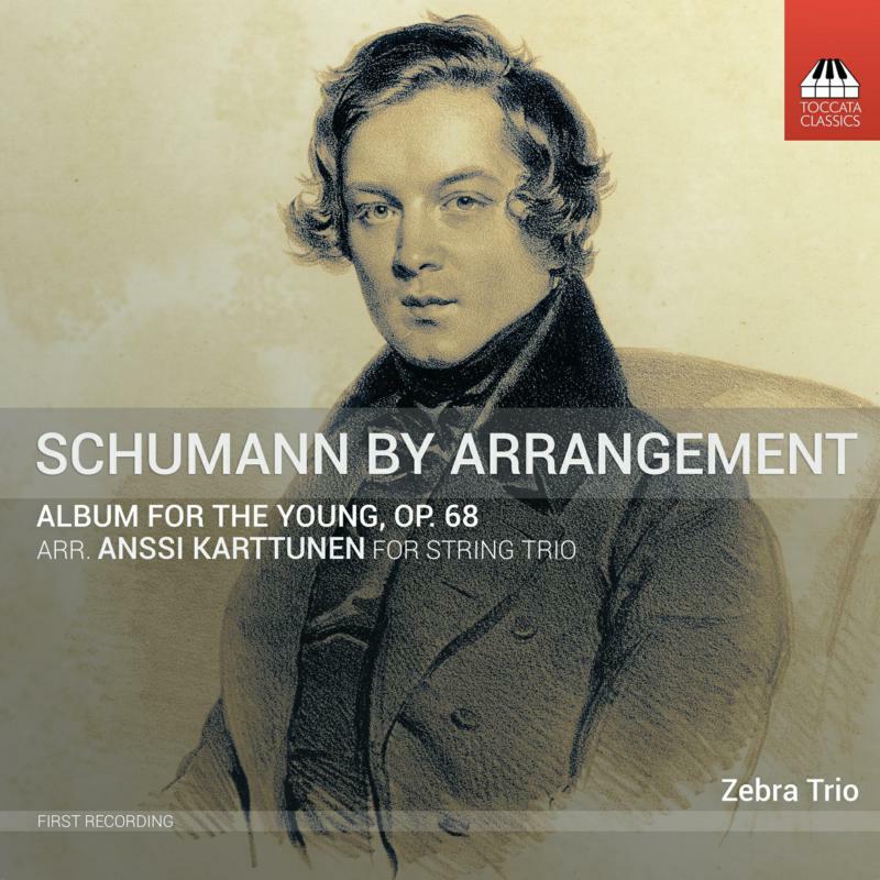 Kovacoc/Dann/Karttunen - Robert Schumann: Album for the Young, Op. 68 - TOCC0522
