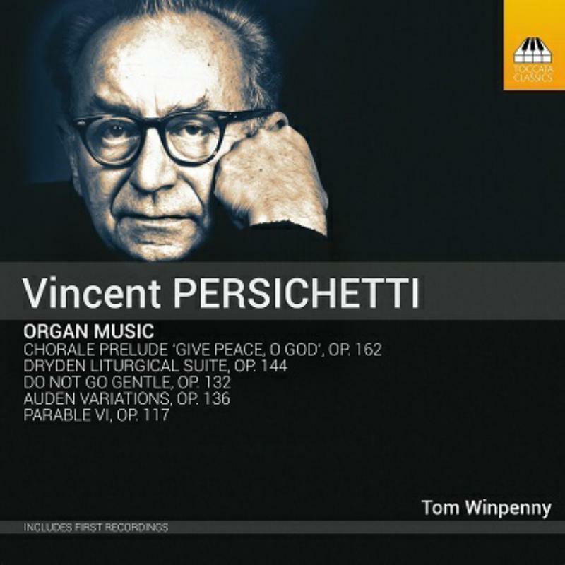 Tom Winpenny - Vincent Persichetti: Organ Music - TOCC0549