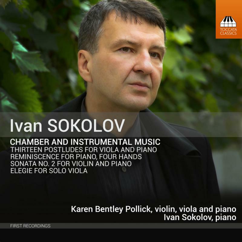 Pollick/Sokolov - Ivan Sokolov: Chamber and Instrumental Music - TOCC0560