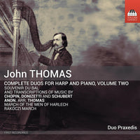 Duo Praxedis - John Thomas: Complete Duos for Harp and Piano, Vol. 2 - TOCC0566