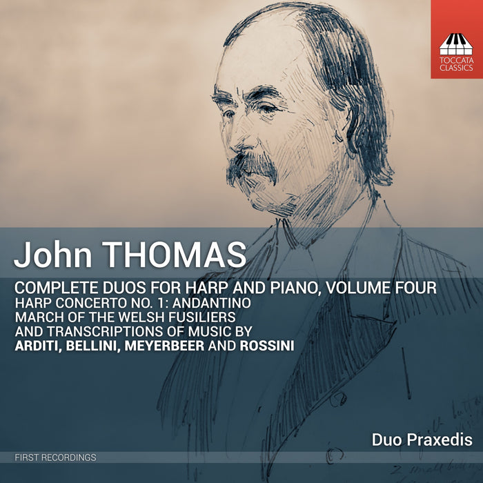 Duo Praxedis - John Thomas: Complete Duos for Harp and Piano, Vol. 4 - TOCC0582