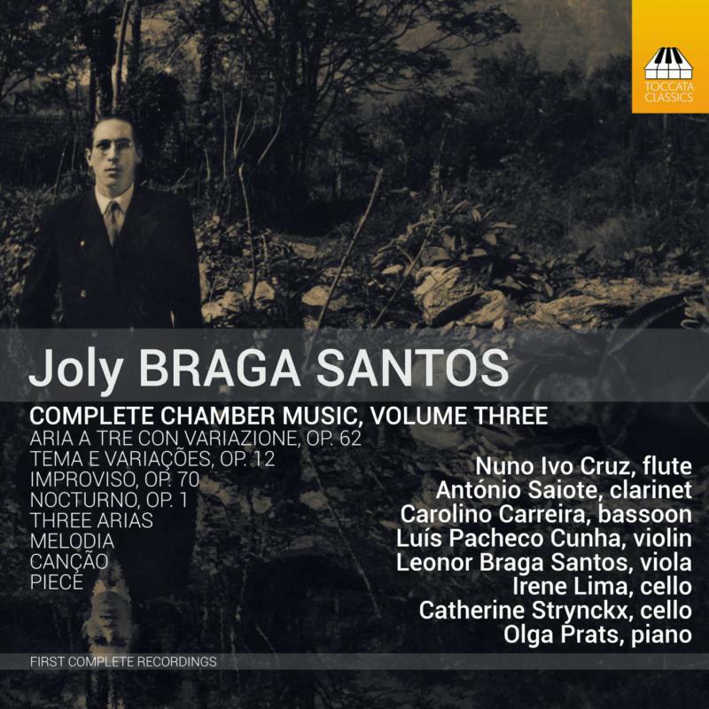 Various - Joly Braga Santos: Complete Chamber Music, Vol. 3 - TOCC0588