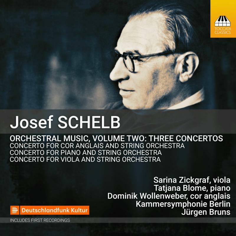 Various - Josef Schelb: Orchestral Music, Vol. 2 - TOCC0604