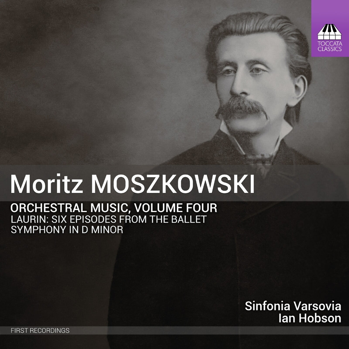 Sinfonia Varsovia; Ian Hobson - Moritz Moskowski: Orchestral Music, Vol. 4 - TOCC0615