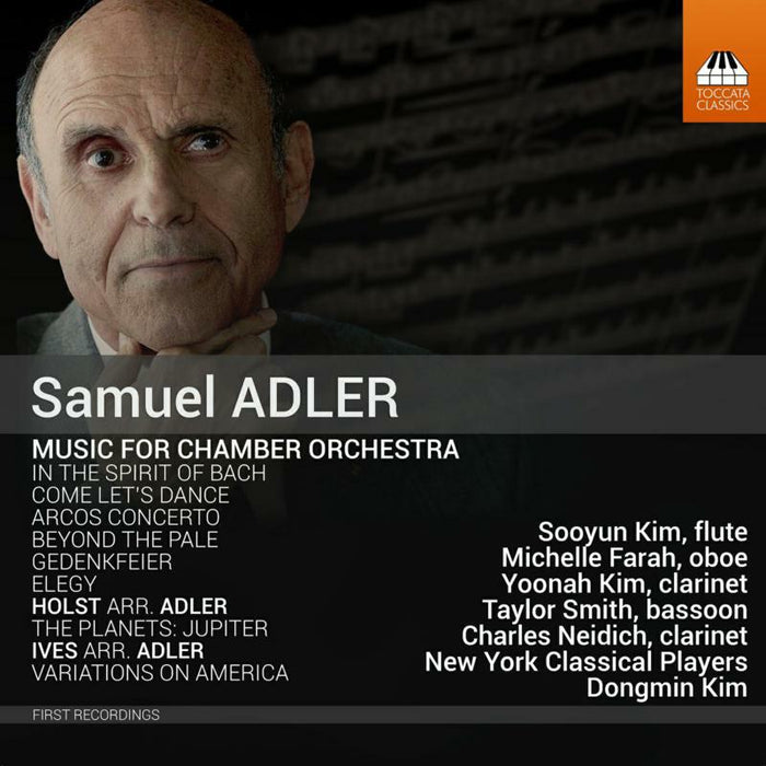 New York Chamber/Kim - Samuel Adler: Music for Chamber Orchestra - TOCC0642
