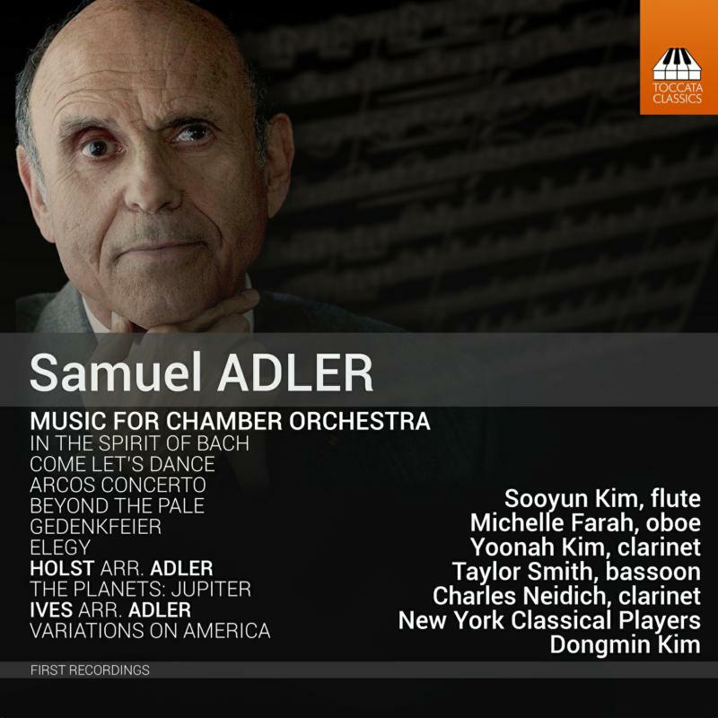 New York Chamber/Kim - Samuel Adler: Music for Chamber Orchestra - TOCC0642
