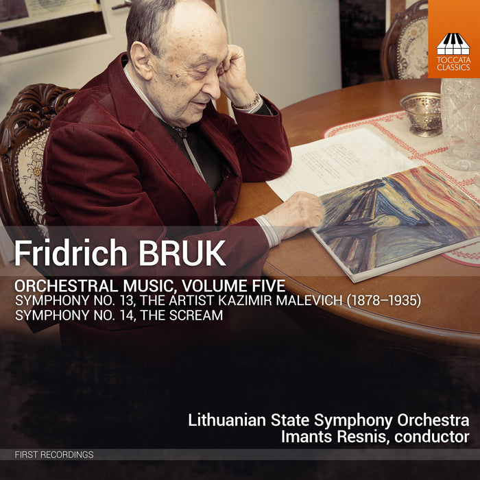 Lithuanian National Symphony Orchestra; Imants Resnis - Fridrich Bruk: Orchestral Music, Vol. 5 - TOCC0661