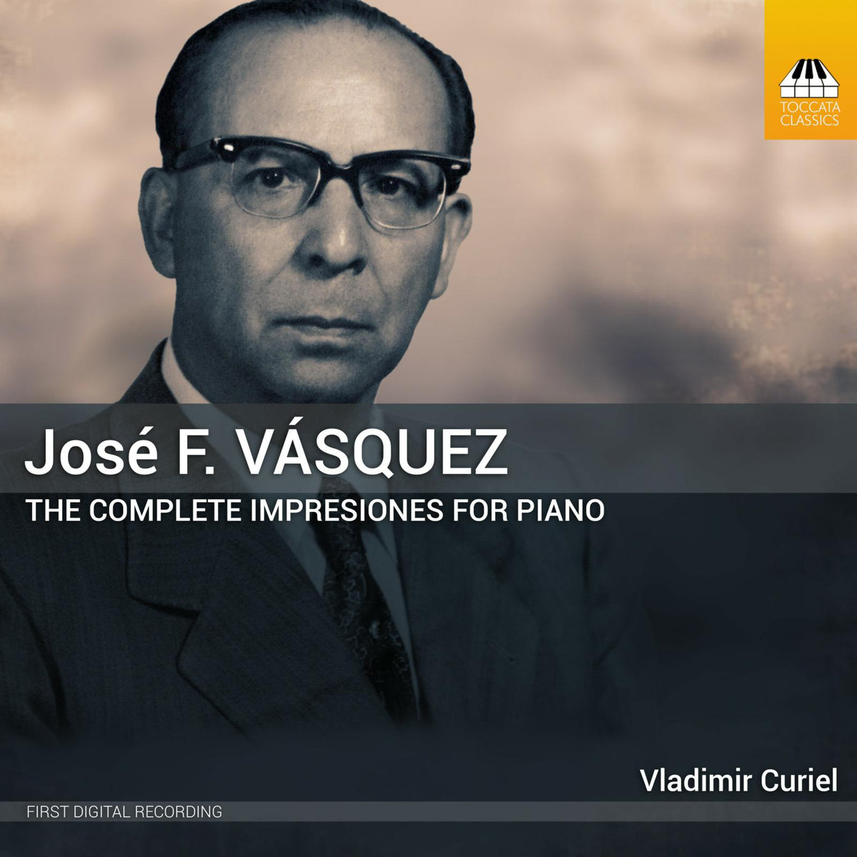 Vladimir Curiel - Jose F. Vasquez: The Complete Impresiones for Piano: Series 1?5 - TOCC0693