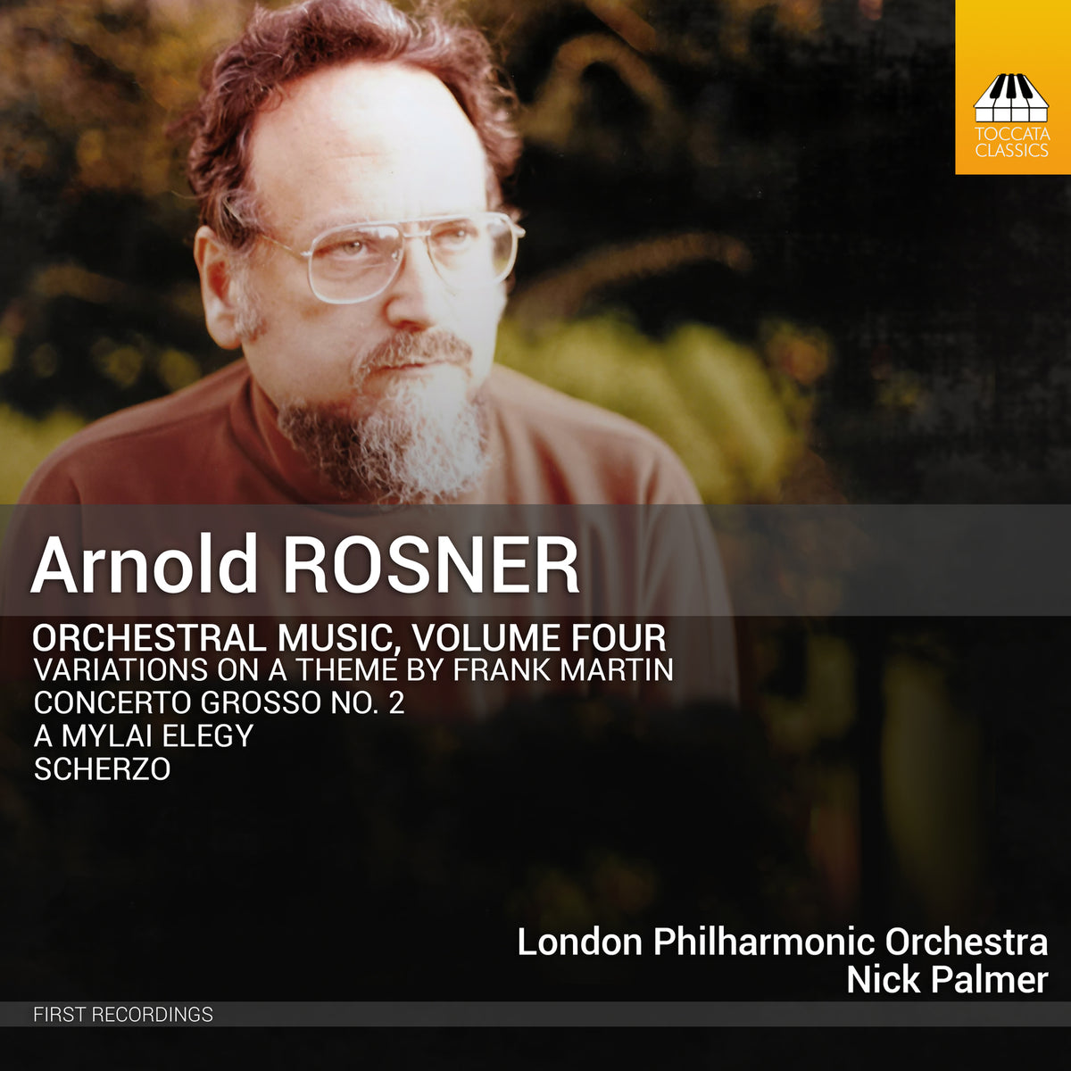 London Philharmonic Orchestra; Nick Palmer - Arnold Rosner: Orchestral Music, Vol. 4 - TOCC0710