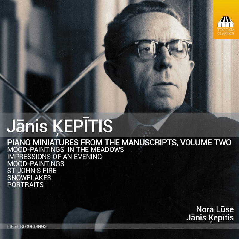 Nora Luse; Janis Kepitis - Janis Kepitis: Piano Miniatures from the Manuscripts, Vol. 2 - TOCC0726