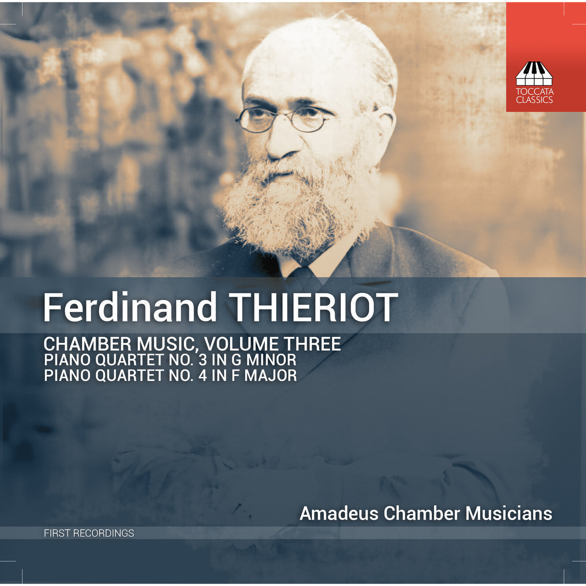 Amadeus Chamber Musicians - Ferdinand Thieriot: Chamber Music, Vol. 3 - TOCC0739
