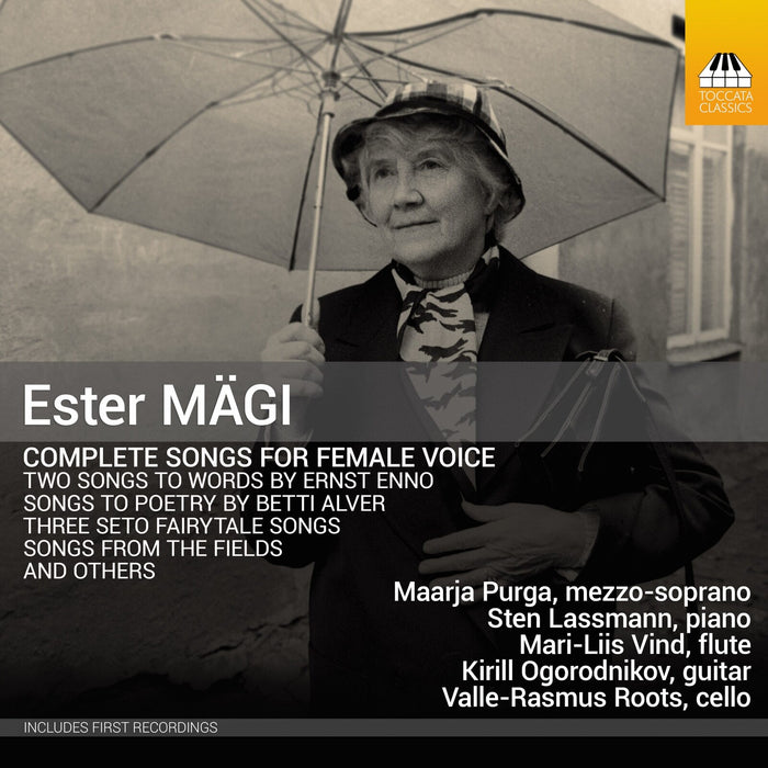 Maarja Purga; Valle-Rasmus Roots; Mari-Liis Vind; Kirill Ogorodnikov; Sten Lassmann - Ester Magi: Complete Songs for Female Voice - TOCC0741