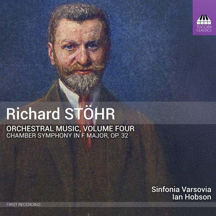 Sinfonia Varsovia; Ian Hobson - Richard Stohr: Orchestral Music, Vol. 4 - TOCC0766