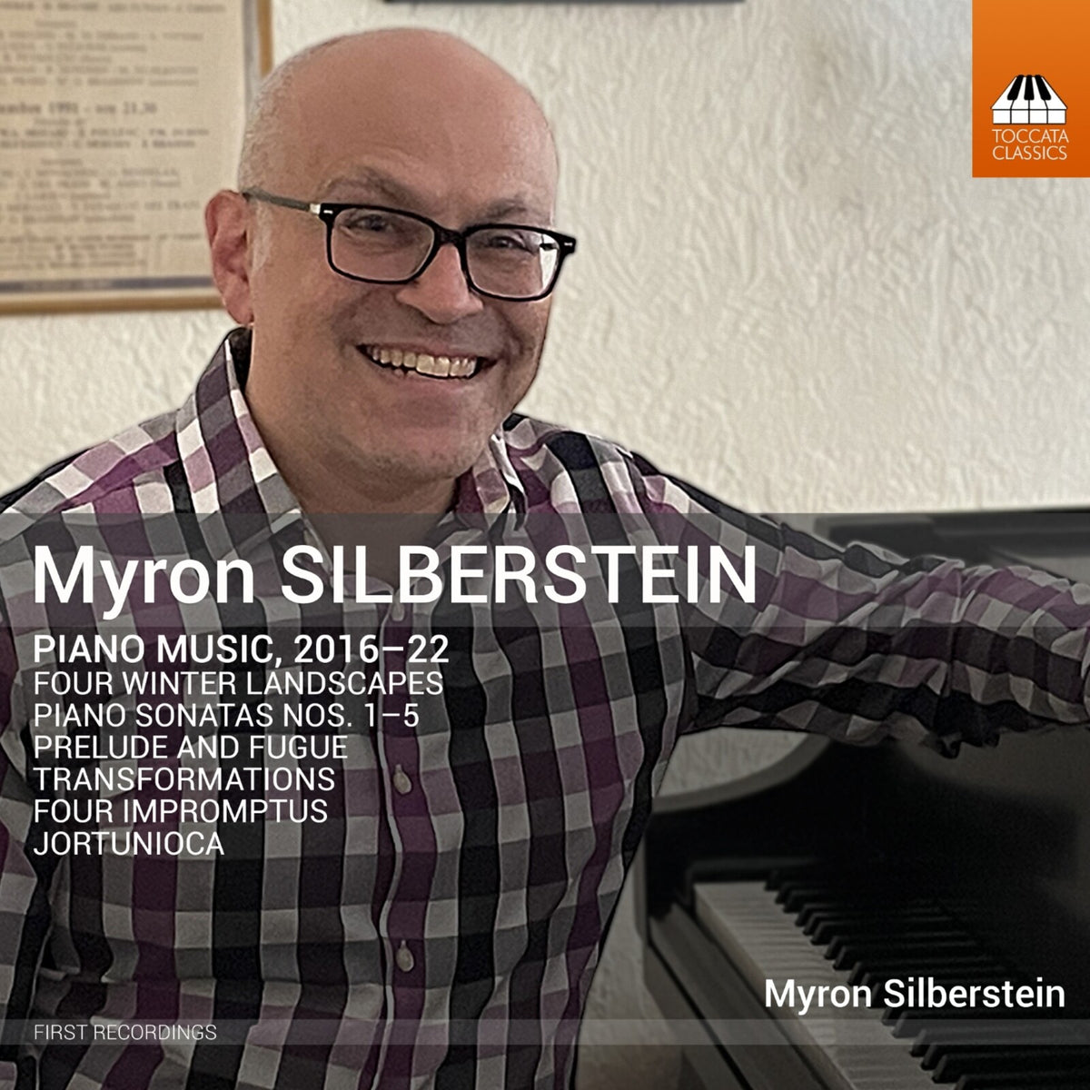 Myron Silberstein - Myron Silberstein: Piano Music 2016-22 - TOCC0786