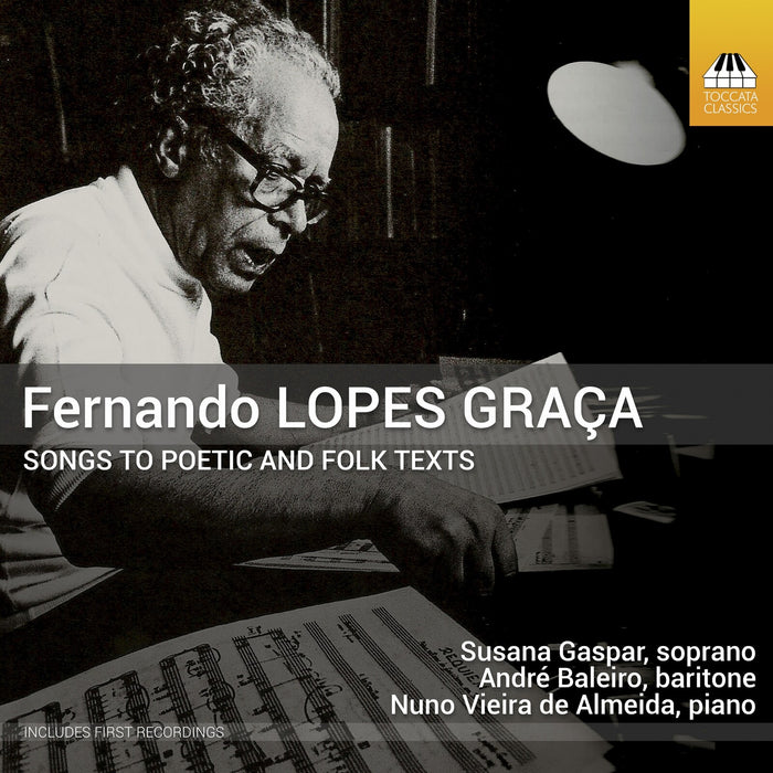 Susana Gaspar; Andre Baleiro; Nuno Vieira de Almeida - Fernando Lopes-Graca: Songs to Poetic and Folk Texts - TOCC0825