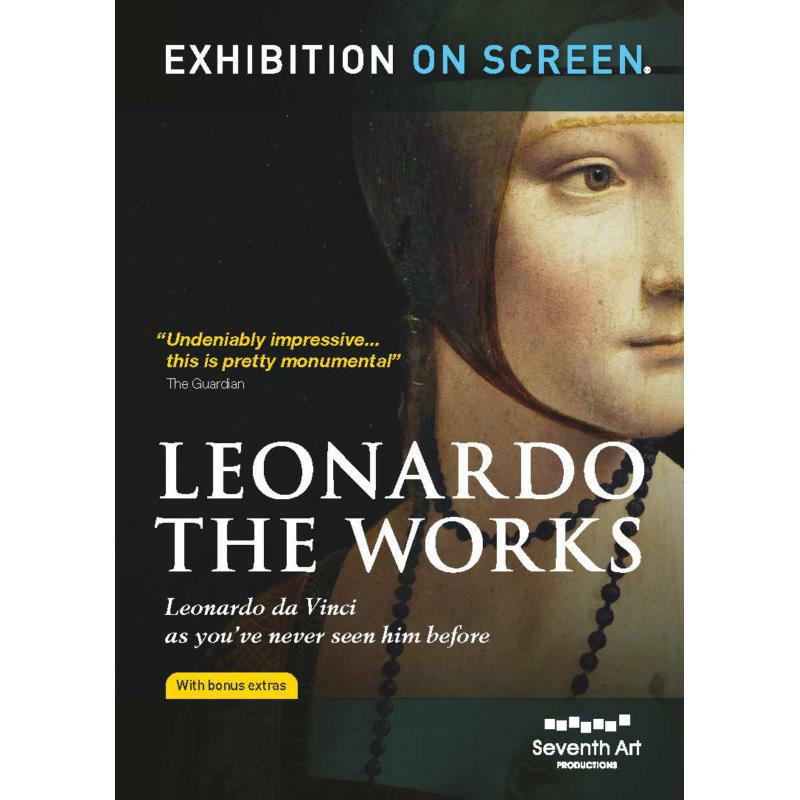 Phil Grabsky - Leonardo: The Works - Exhibition on Screen - SEV207