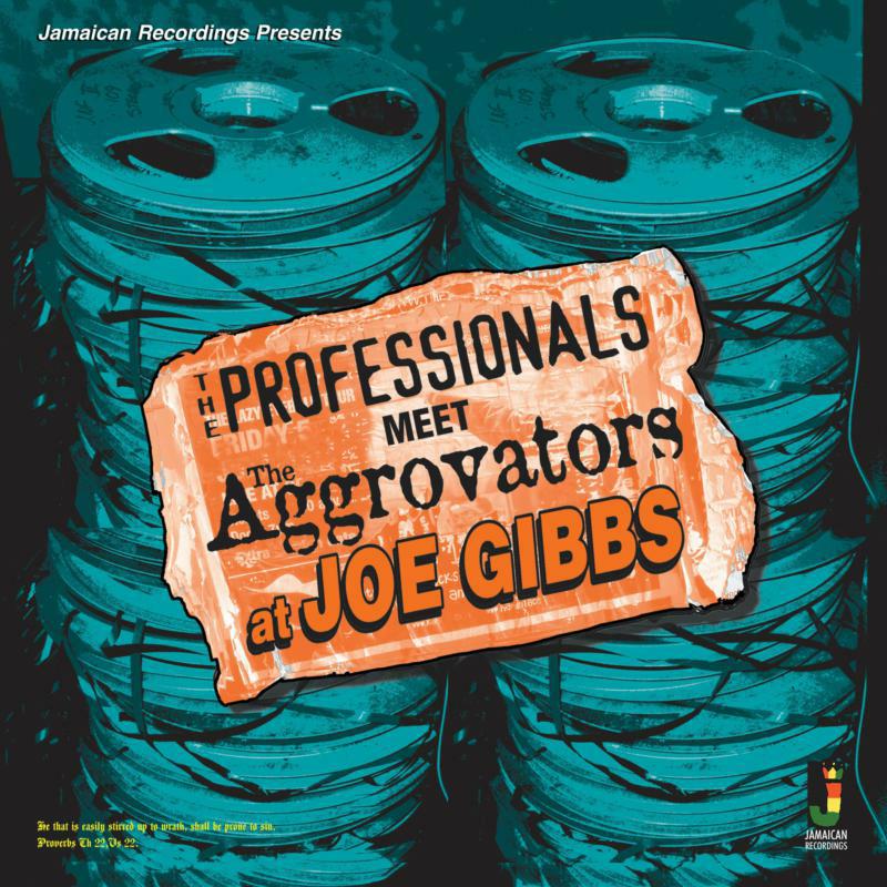 The Professionals - Meets The Aggrovators At Joe Gibbs - JRCD026