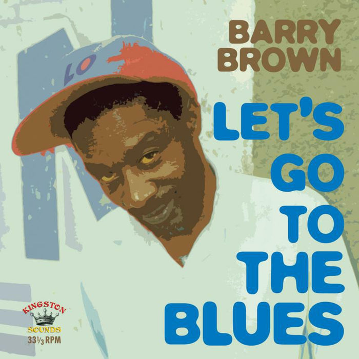 Barry Brown - Lets Go To The Blues - KSCD020