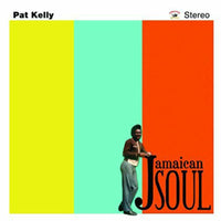 Pat Kelly - Jamaican Soul - KSLP022
