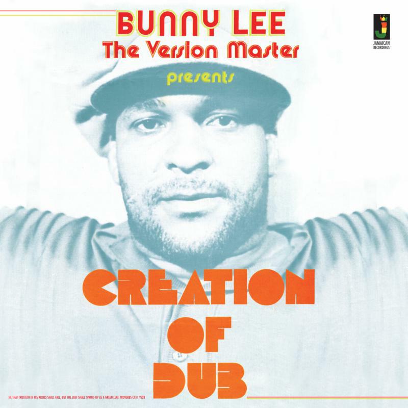 Bunny Lee - Creation Of Dub - JRLP040