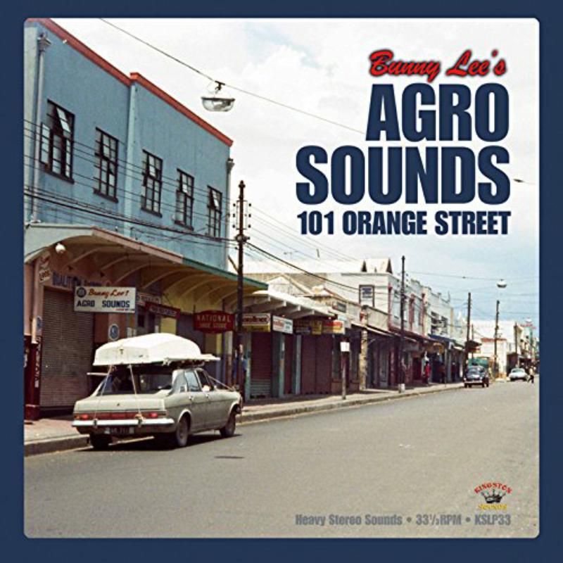 Bunny Lee - Agro Sounds 101 Orange Street - KSCD050