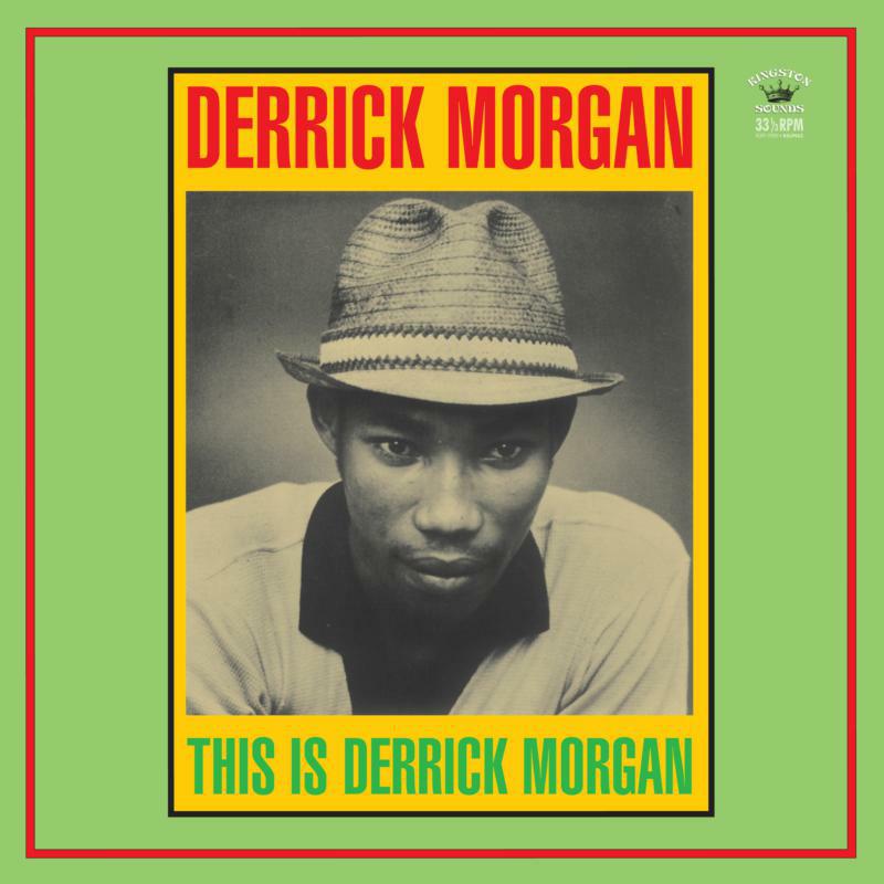 Derrick Morgan - This Is Derrick Morgan - KSCD062