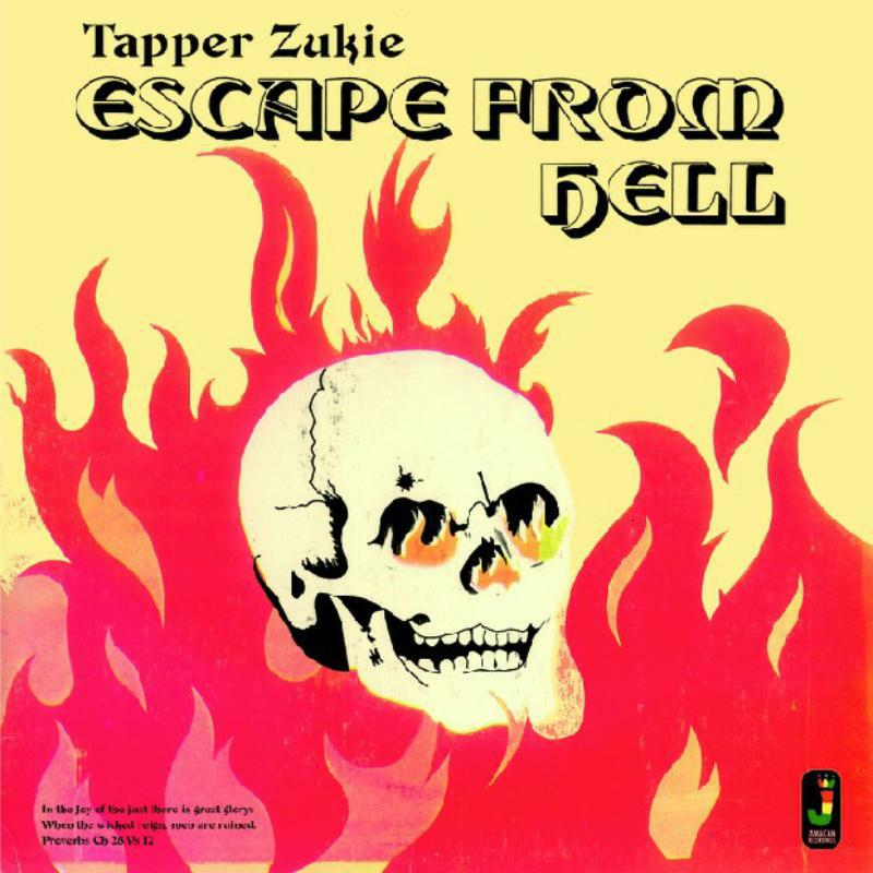 Tapper Zukie - Escape From Hell - JRCD064