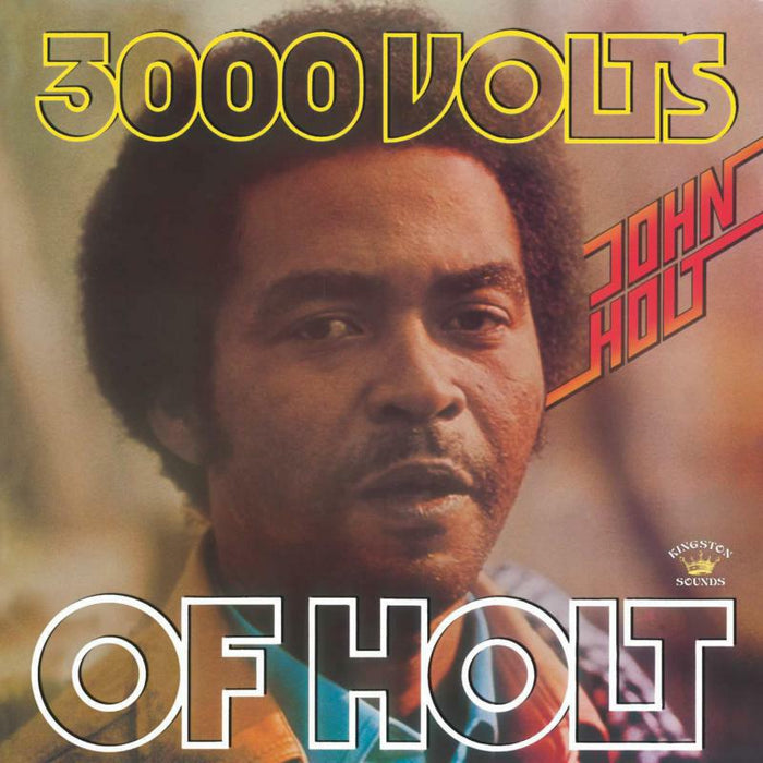 John Holt - 3000 Volts of Holt - KSCD082