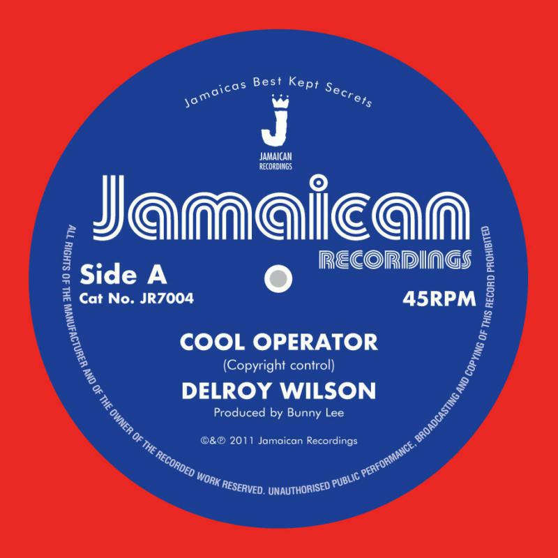 Delroy Wilson - Cool Operator / Version - JR7004