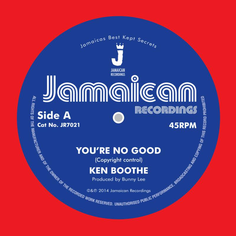 Ken Boothe - Youre No Good / Out Of Order D - JR7021