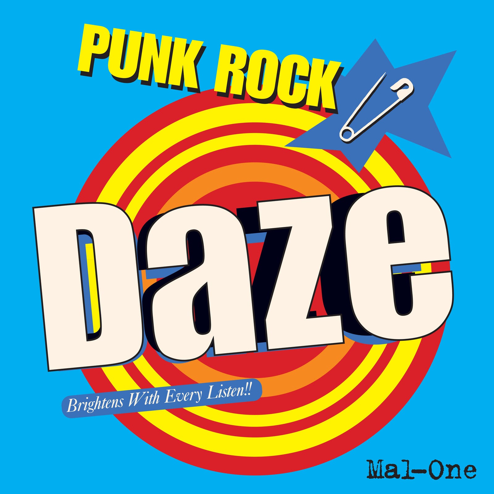 Mal-One: Punk Rock Daze – Proper Music