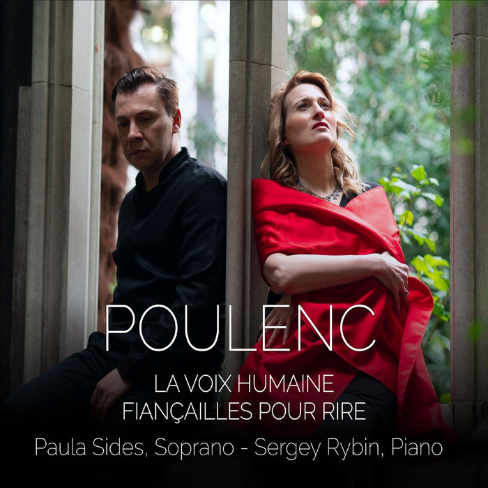Paula Sides & Sergey Rybin - La voix humaine - VCM159