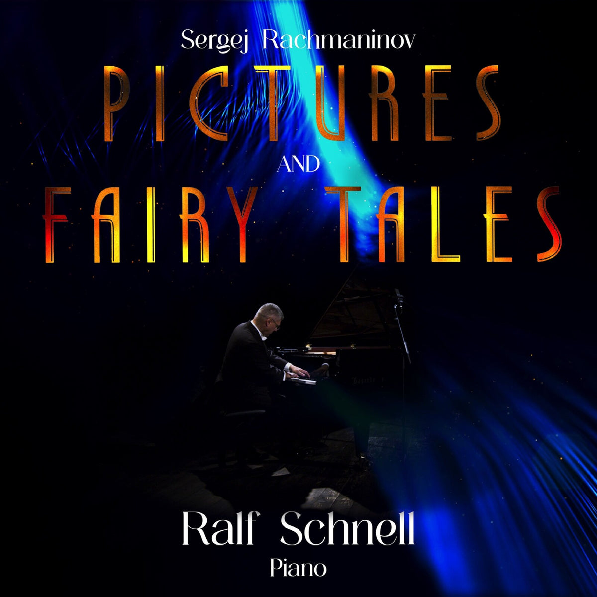 Ralf Schnell - Sergei Rachmaninoff: Pictures and Fairy Tales - VCM167