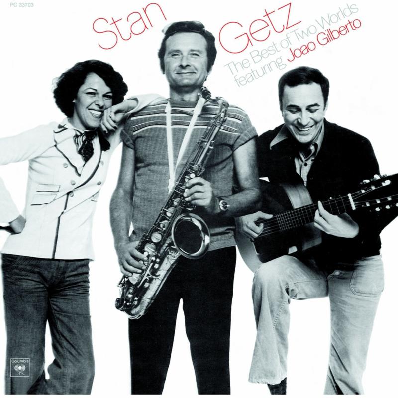 Stan Getz feat. Joao Gilberto - The Best Of Two Worlds - PPAN33703