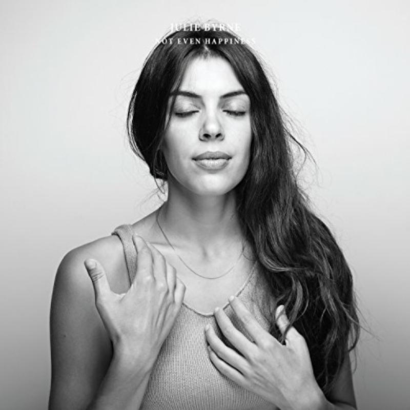 Julie Byrne - Not Even Happiness - BR001LP