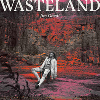 JIM GHEDI - WASTELAND - BR022LP